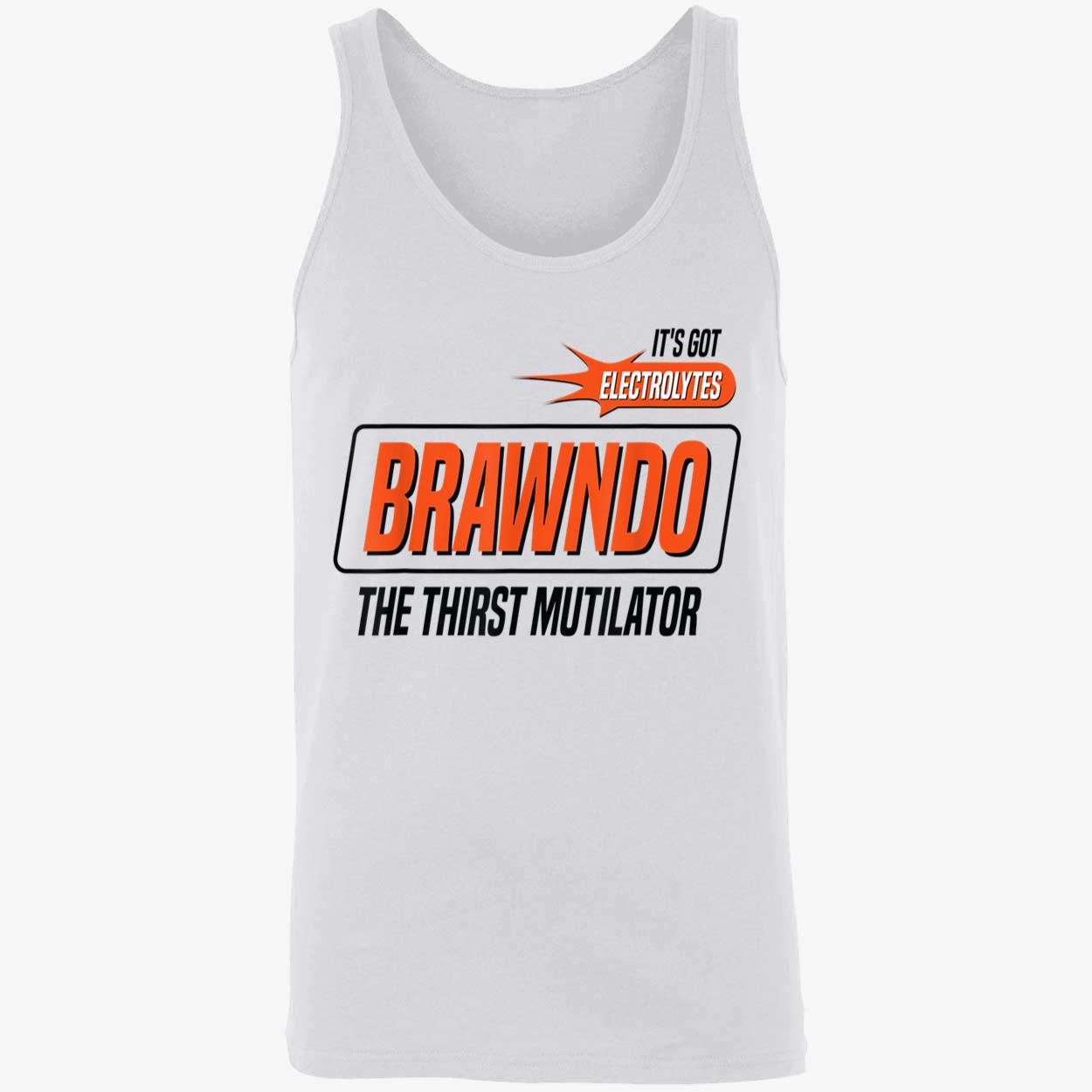 Brawndo The Thirst Mutilator Shirt Brawndo The Thirst Mutilator Shirt