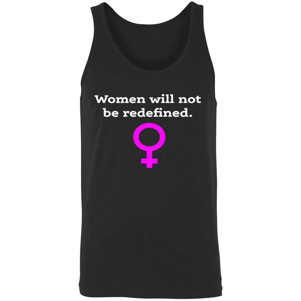 Women Will Not Be Redefined Shirt Women Will Not Be Redefined Shirt