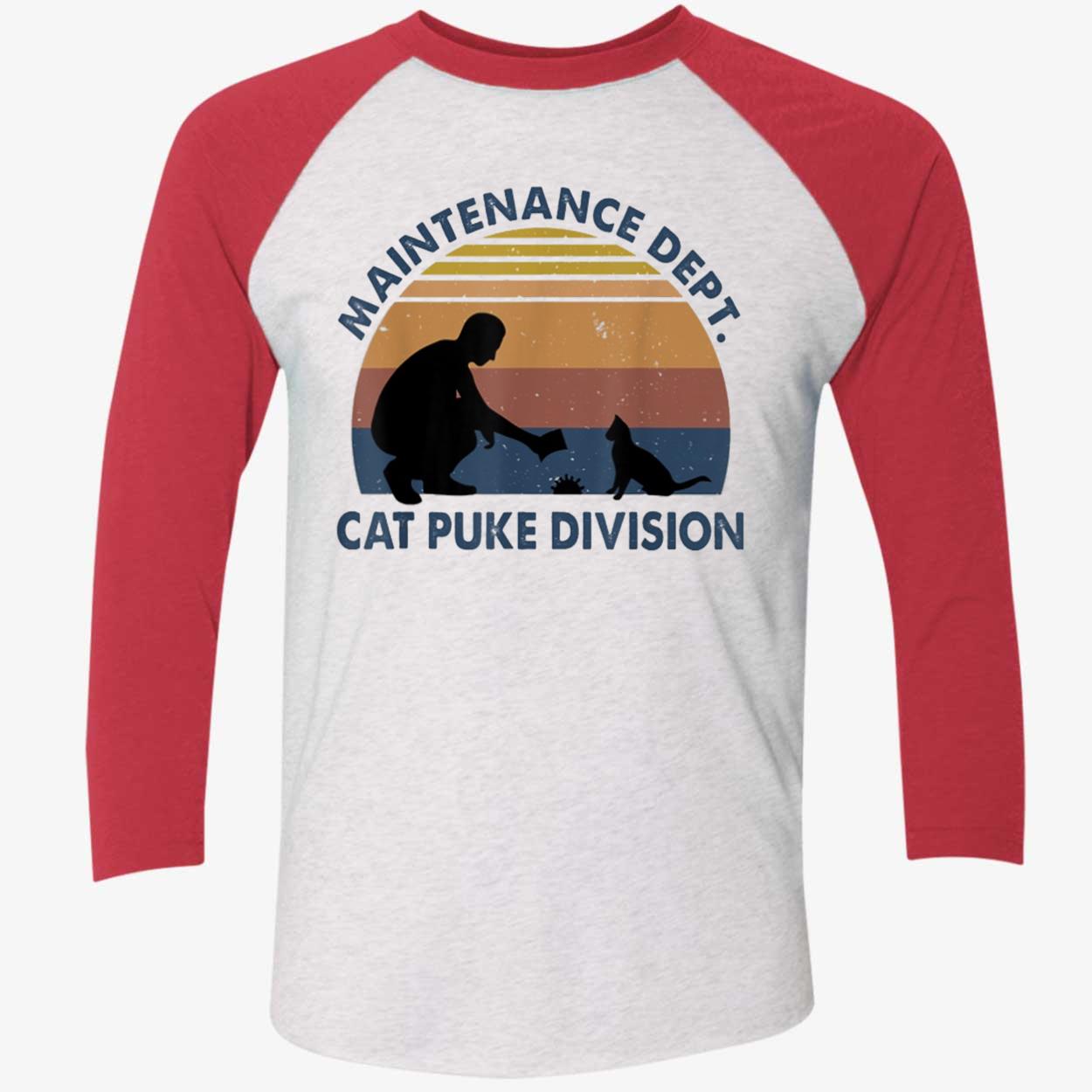 Maintenance Dept Cat Puke Division Shirt Maintenance Dept Cat Puke Division Shirt