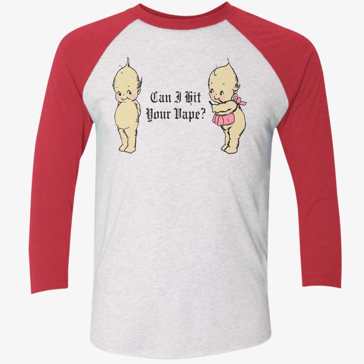 Can I Hit Your Vape T-Shirt Can I Hit Your Vape T-Shirt