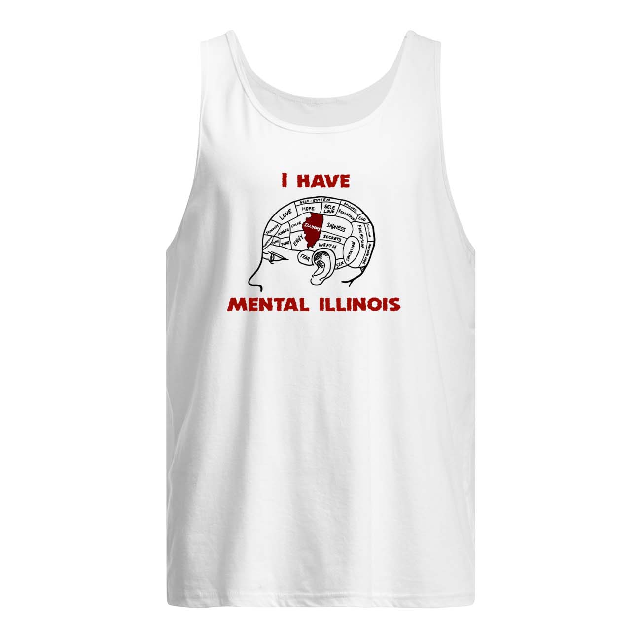 I Have Mental Illinois Shirt I Have Mental Illinois Shirt