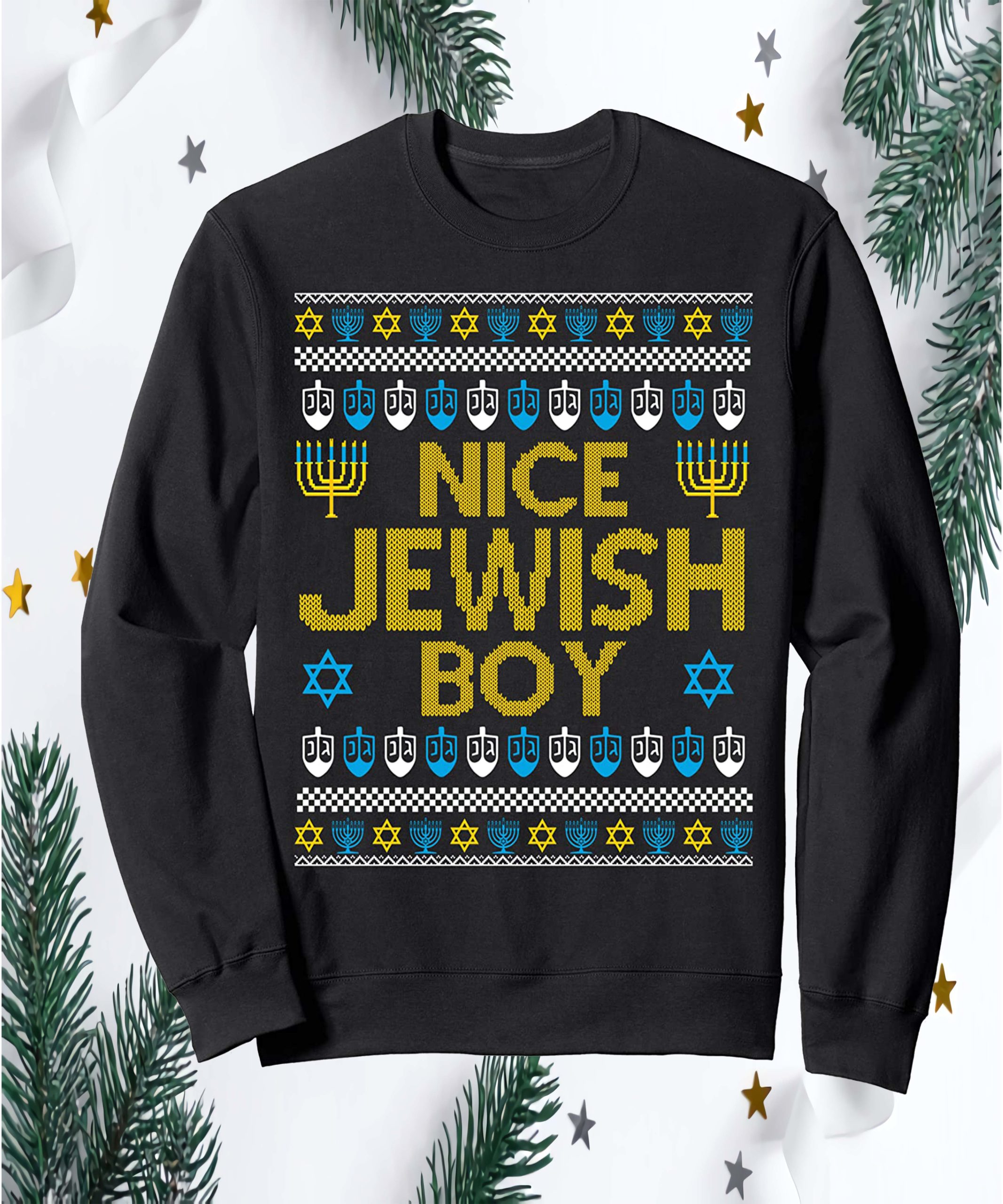 Nice Jewish Boy Hanukkah Christmas Sweatshirt Nice Jewish Boy Hanukkah Christmas Sweatshirt