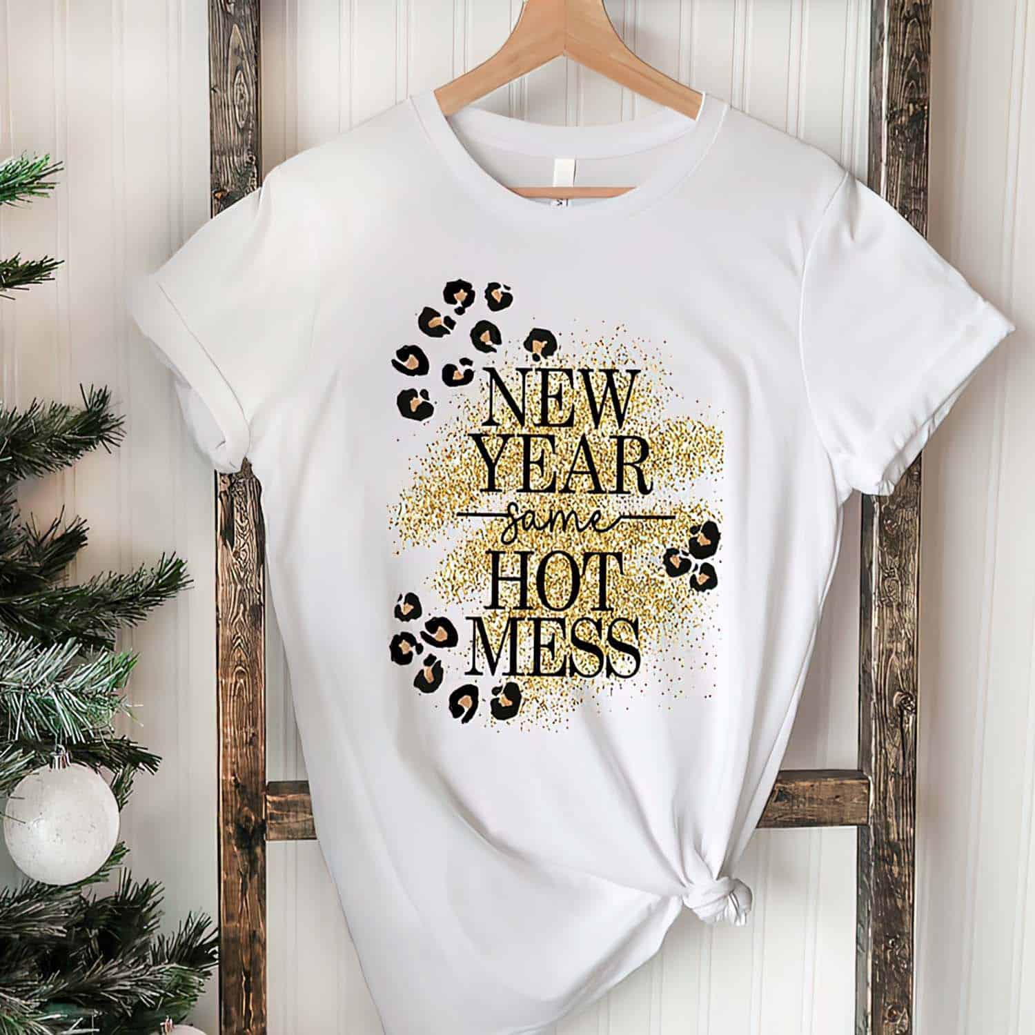 New Year Same Hot Mess Shirt New Year Same Hot Mess Shirt