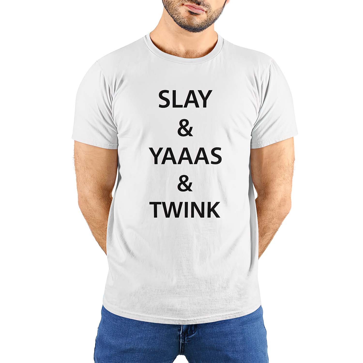 Slay And Yaaas And Twink Shirt Slay And Yaaas And Twink Shirt