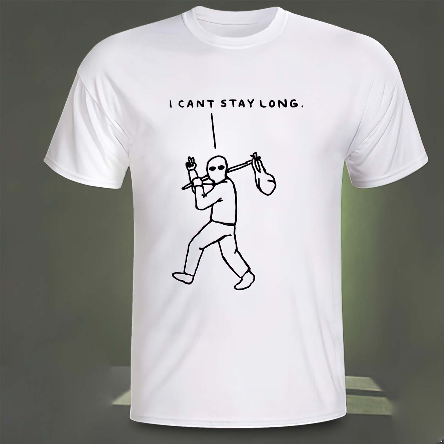 I Can Stay Long Shirt I Can Stay Long Shirt