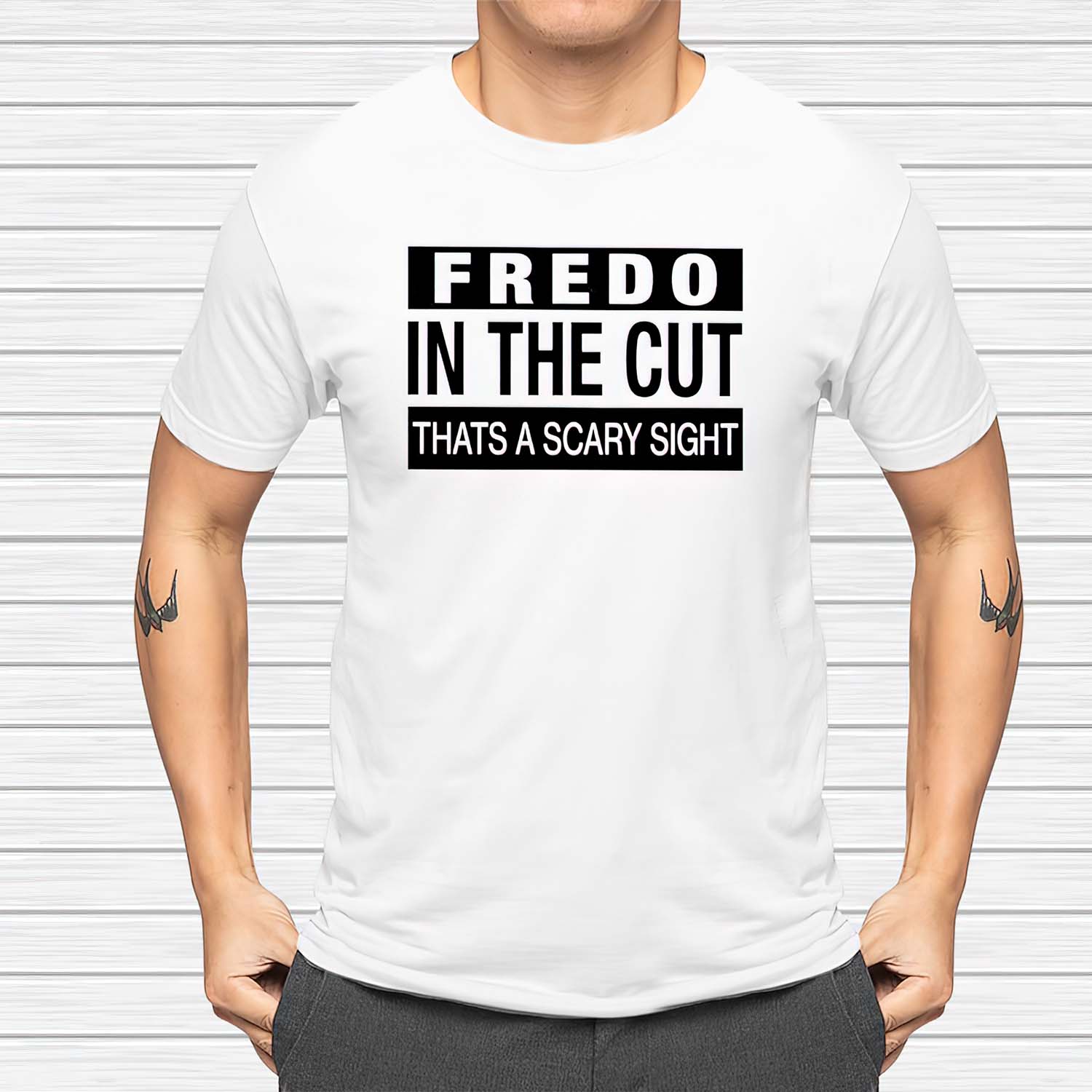 Fredo In The Cut That’S A Scary Sight Shirt