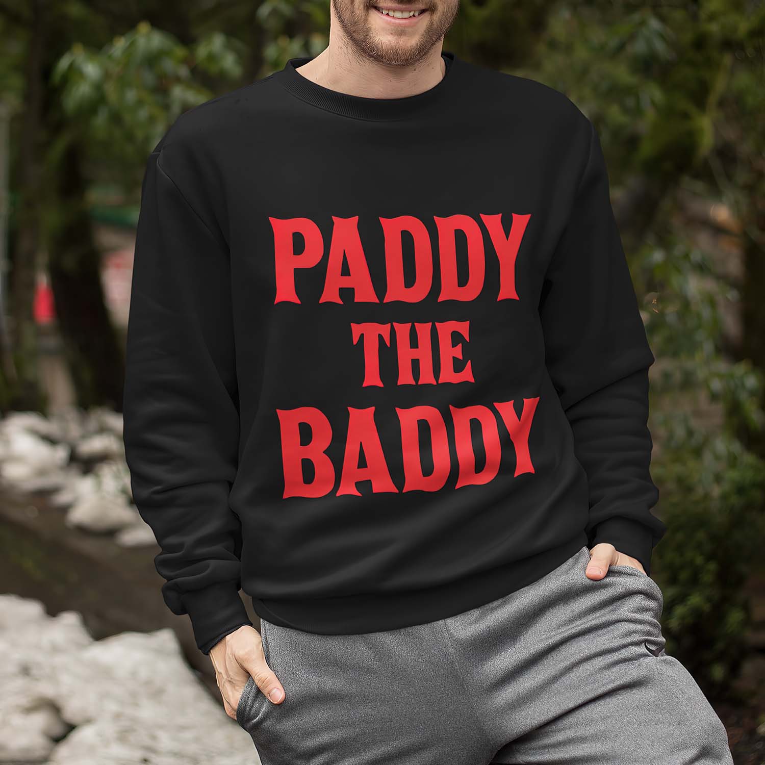 Paddy The Baddy Sweatshirt Paddy The Baddy Sweatshirt
