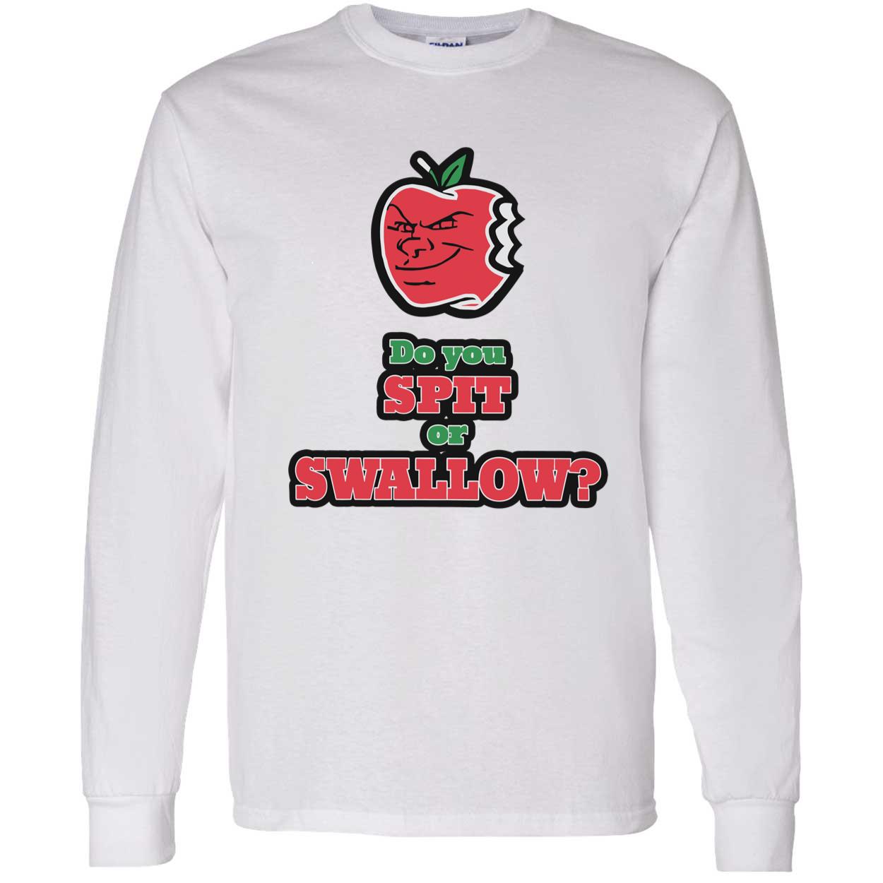 Do You Spit Or Swallow Shirt Do You Spit Or Swallow Shirt