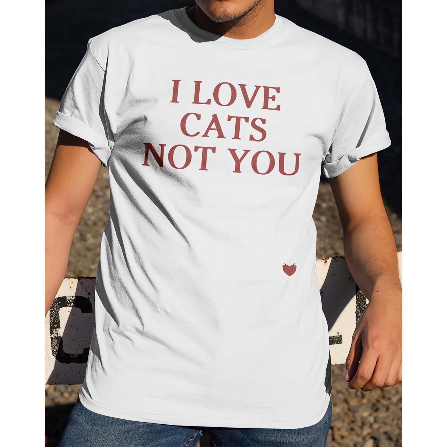I Love Cats Not You Shirt I Love Cats Not You Shirt
