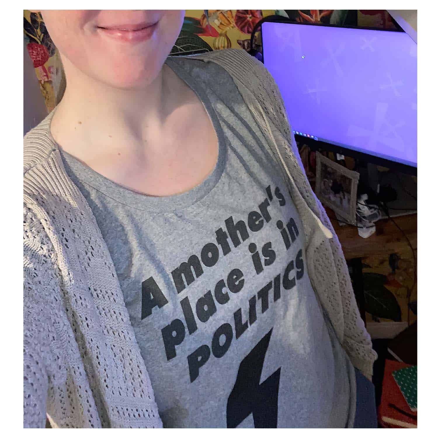 A Mother’S Place Is In Politics Women Shirt