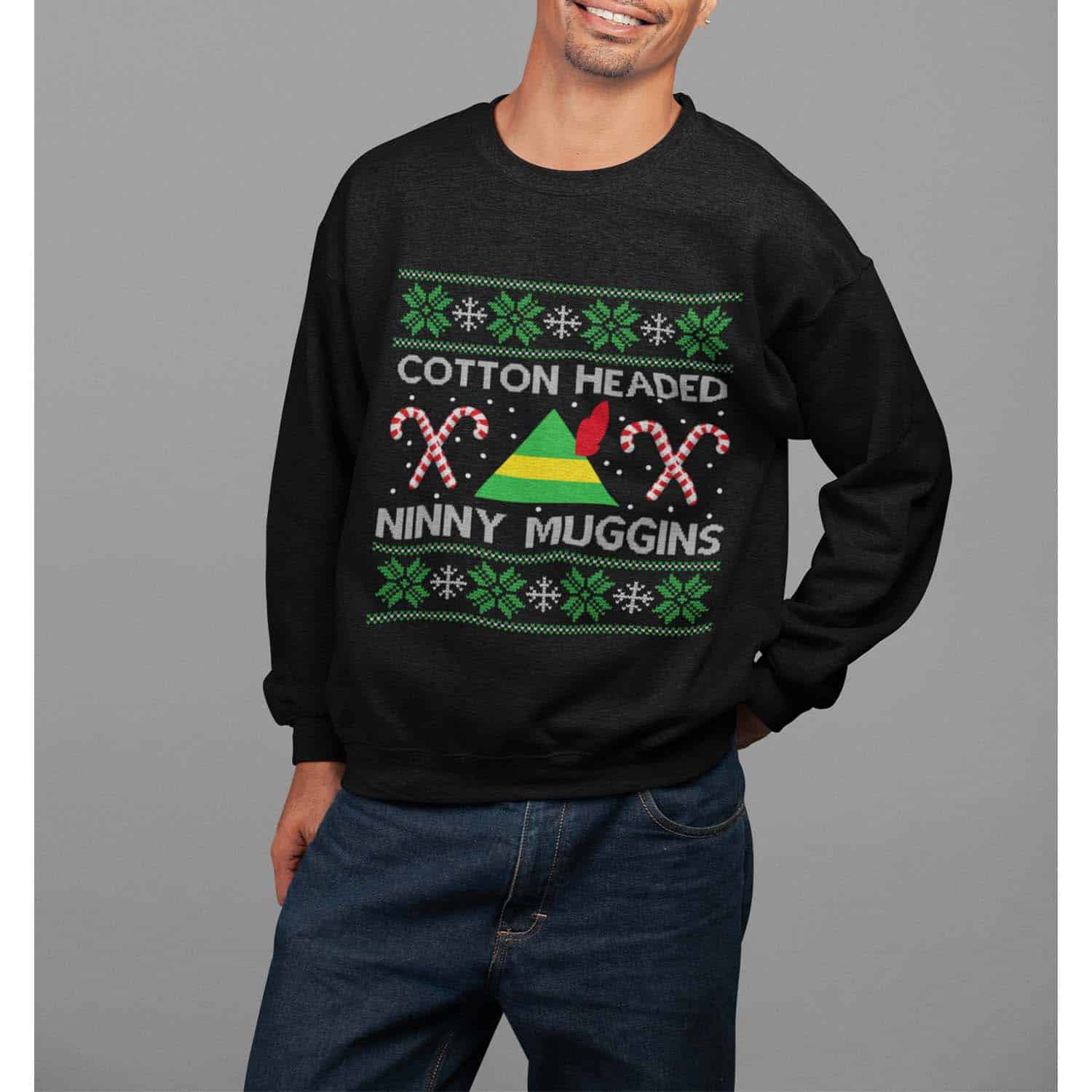 Cotton Headed Ninny Muggins Christmas Sweatshirt Cotton Headed Ninny Muggins Christmas Sweatshirt