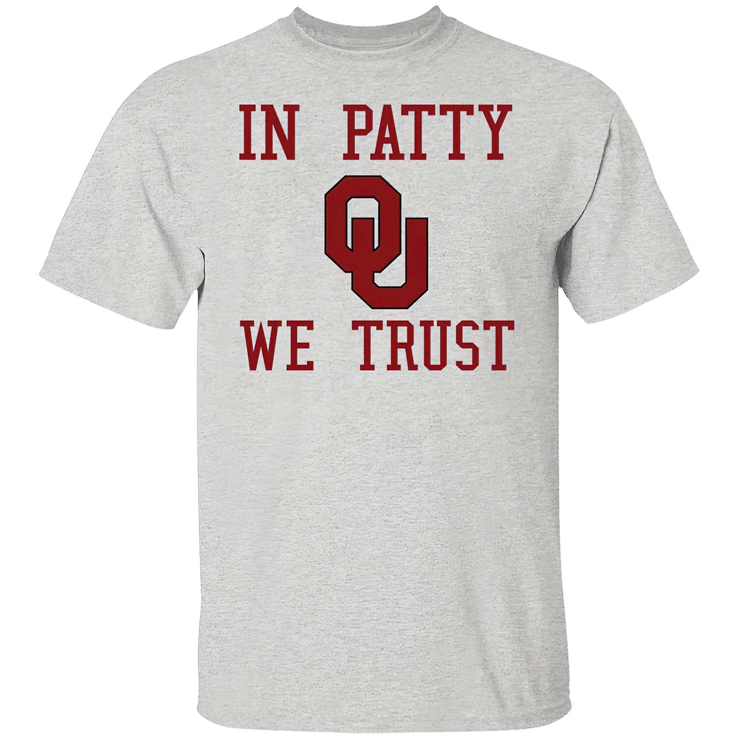 In Patty We Trust Shirt