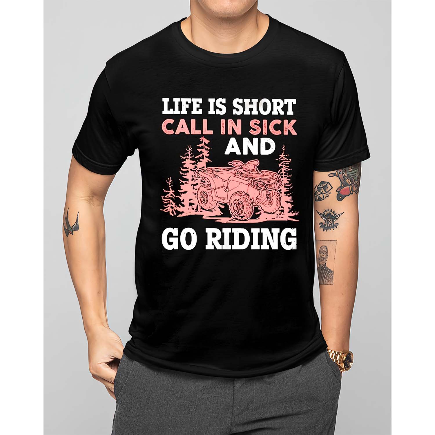 Life Is Short Call In Sick And Go Riding Shirt Life Is Short Call In Sick And Go Riding Shirt