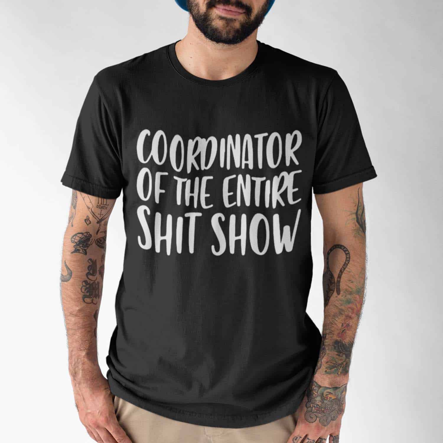 Coordinator Of The Entire Shit Show Shirt Coordinator Of The Entire Shit Show Shirt