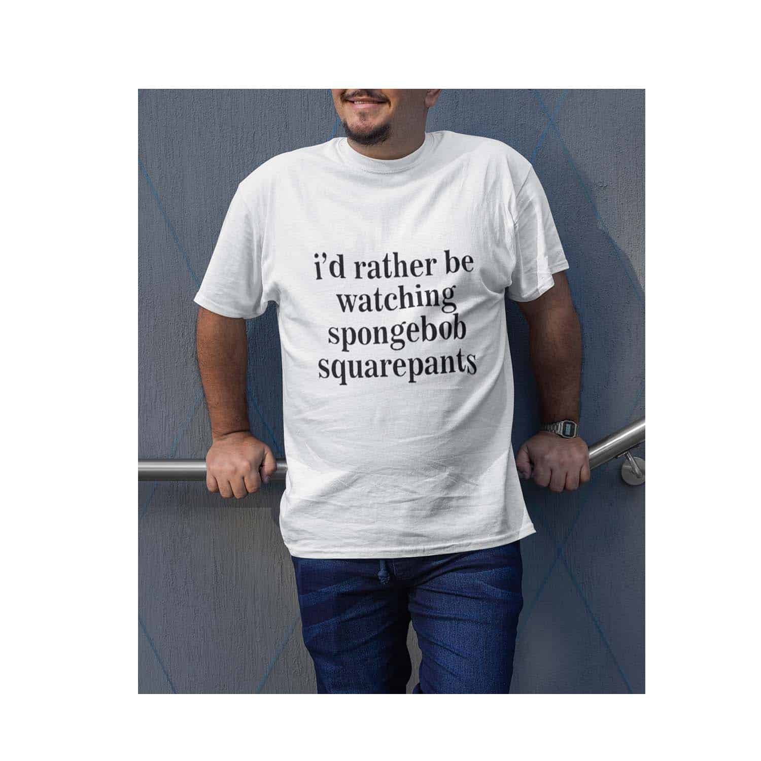 I’D Rather Be Watching Spongebob Squarepants Shirt I’D Rather Be Watching Spongebob Squarepants Shirt