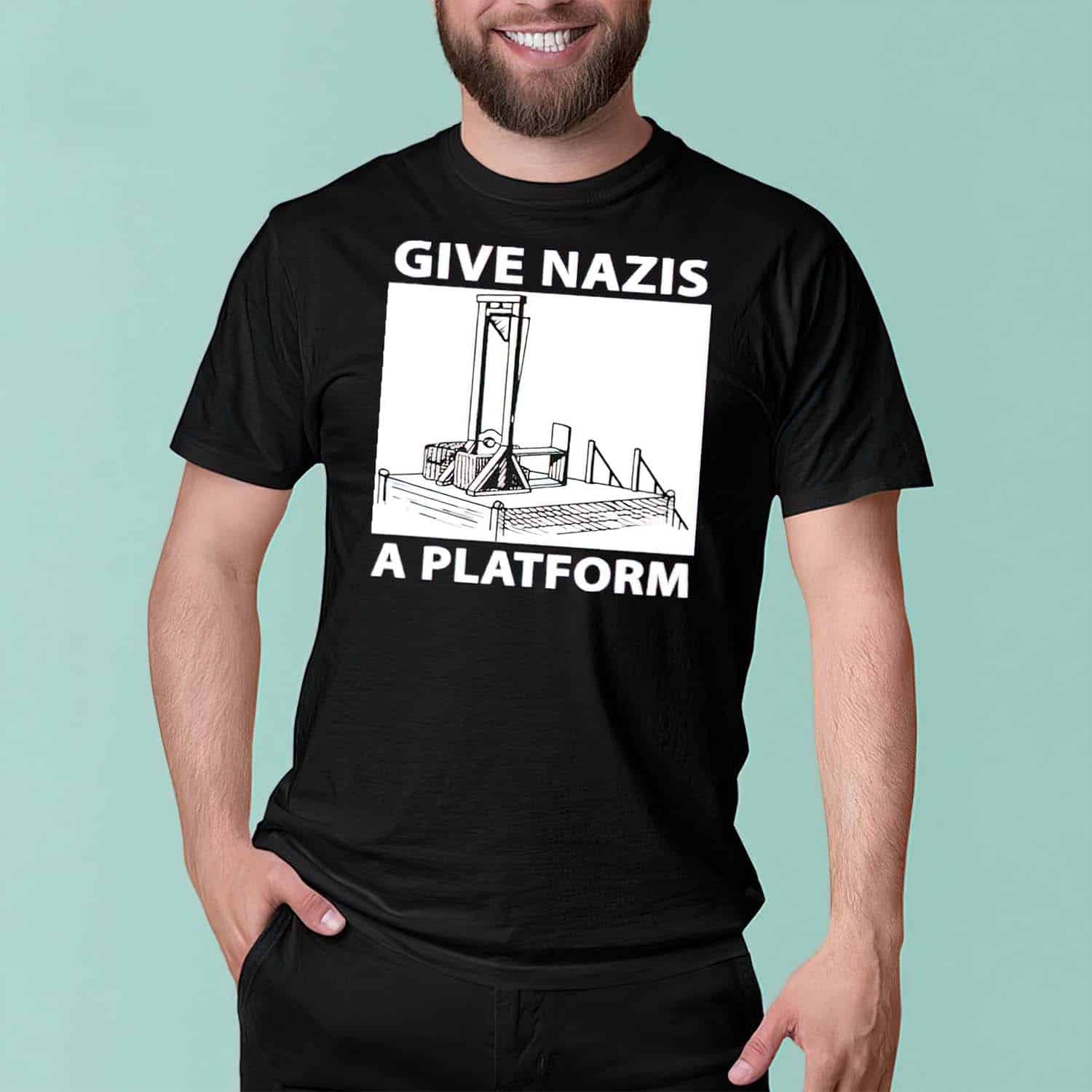 Give Nazis A Platform Shirt Give Nazis A Platform Shirt