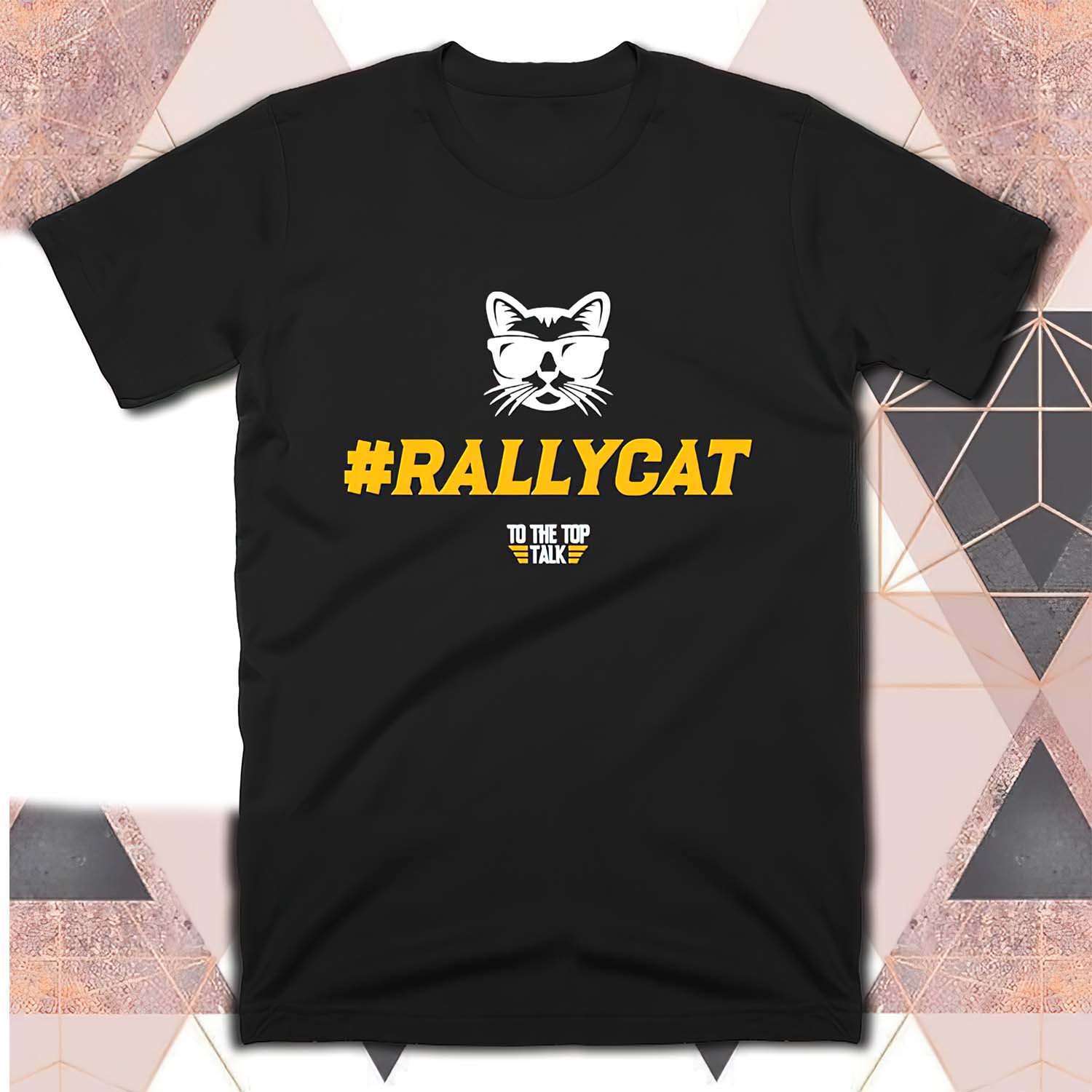 Rally Cat To The Top Talk Shirt Rally Cat To The Top Talk Shirt