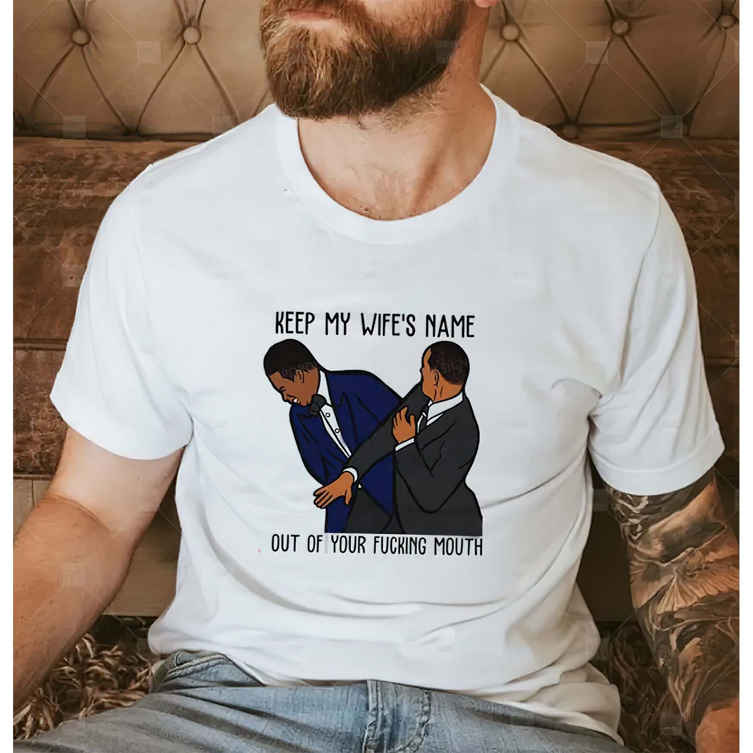 Keep My Wife’S Name Out Of Your F*Cking Mouth Shirt