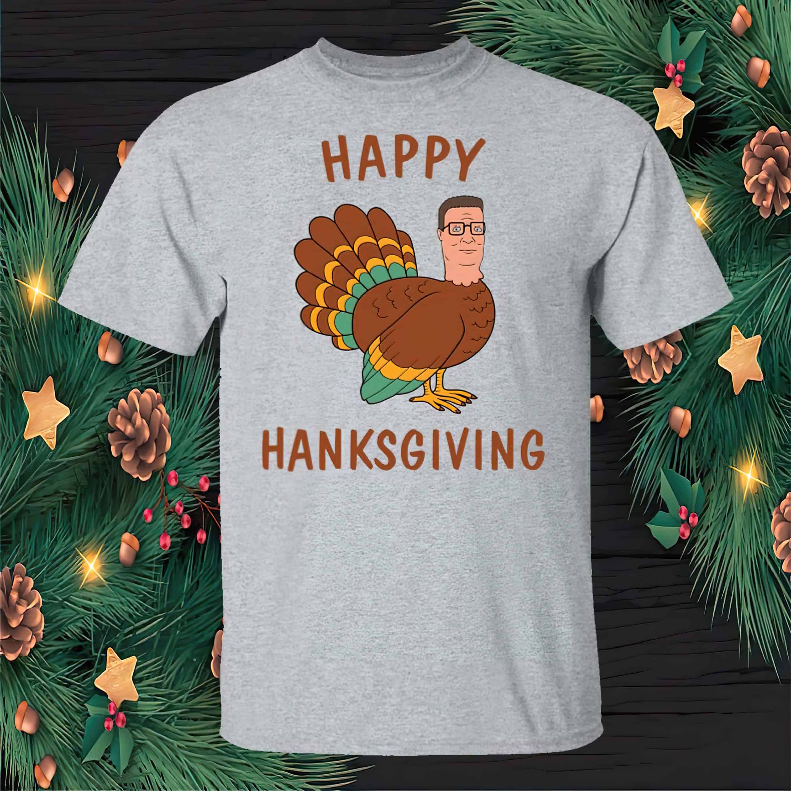 Hank Hill Happy Thanksgiving Shirt