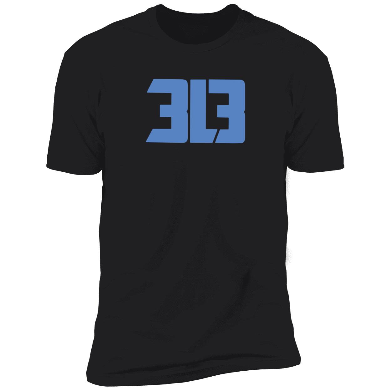 313 Shirt 313 Shirt