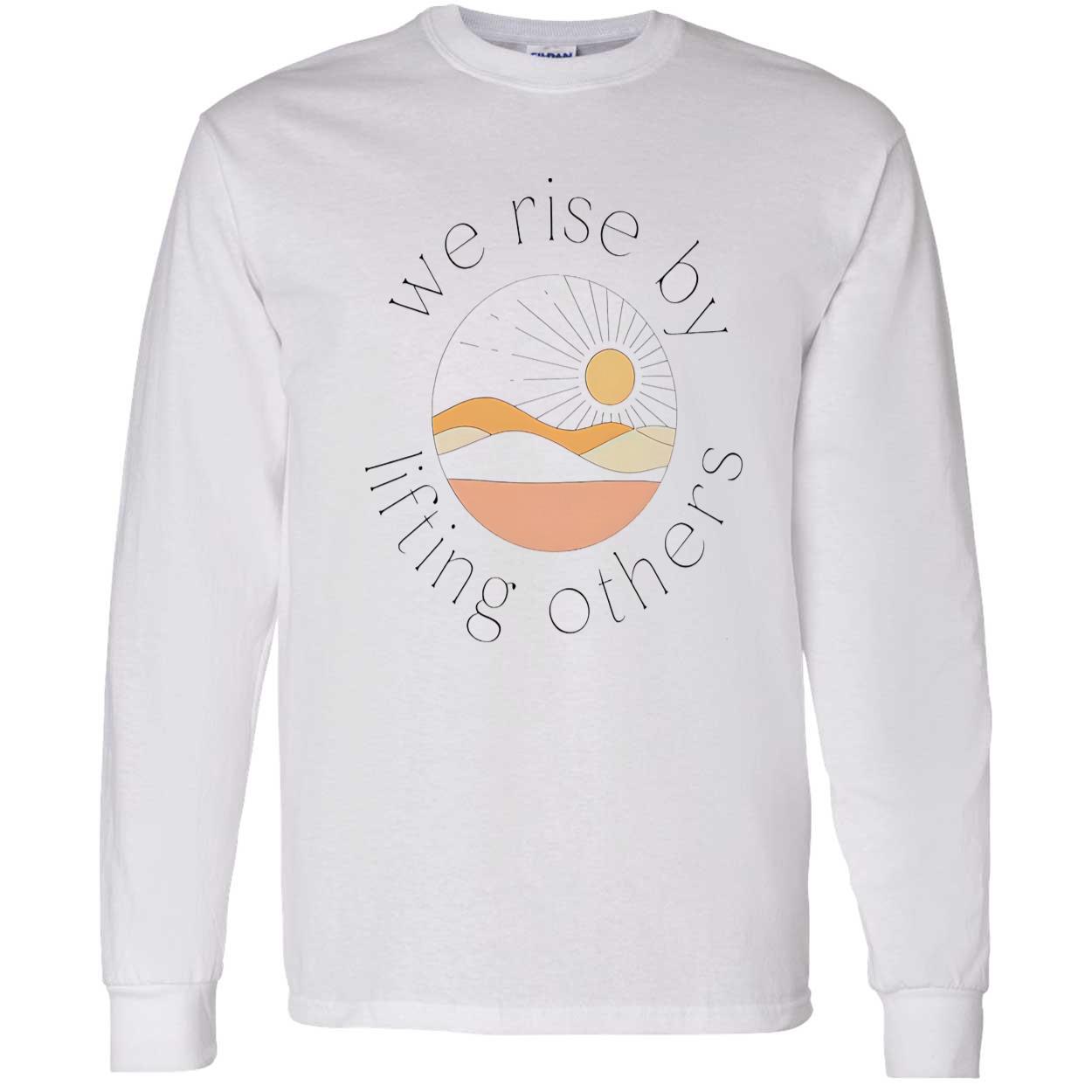 Wise Rise By Lifting Others Shirt Wise Rise By Lifting Others Shirt