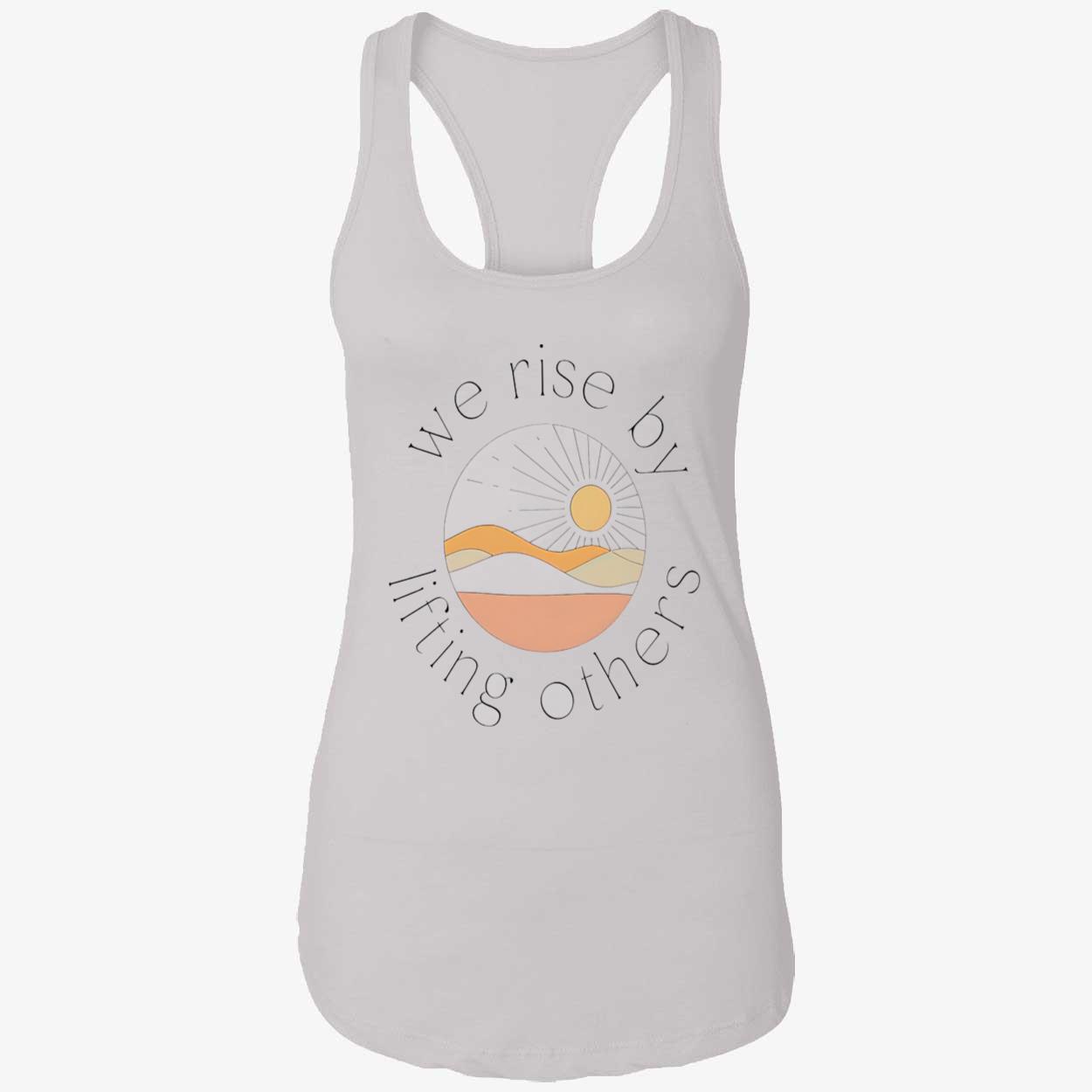 Wise Rise By Lifting Others Shirt Wise Rise By Lifting Others Shirt