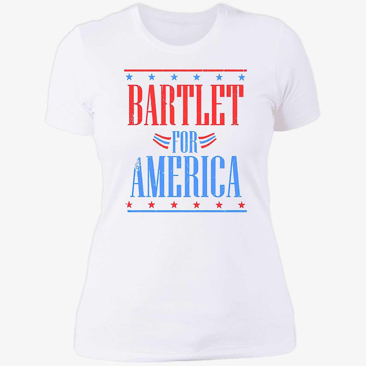 Bartlet For America 2024 Shirt Bartlet For America 2024 Shirt