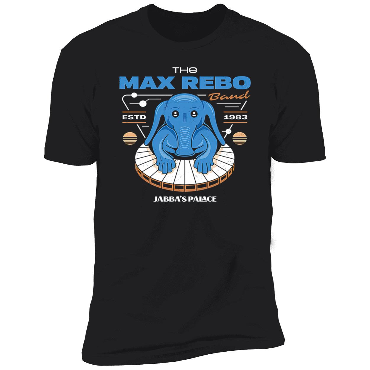 The Max Rebo Band Remix Shirt The Max Rebo Band Remix Shirt