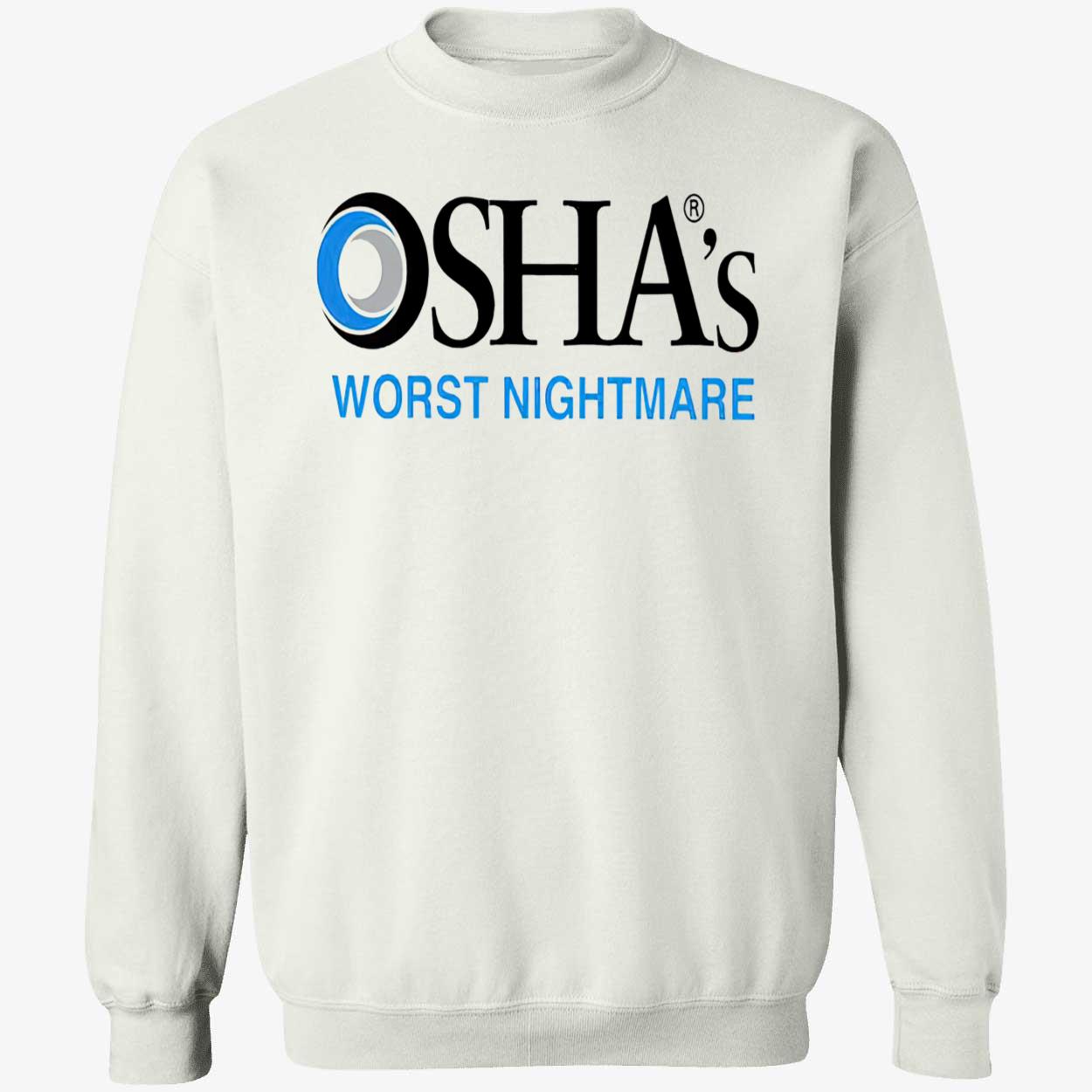 Osaha’S Worst Nightmare Shirt Osaha’S Worst Nightmare Shirt