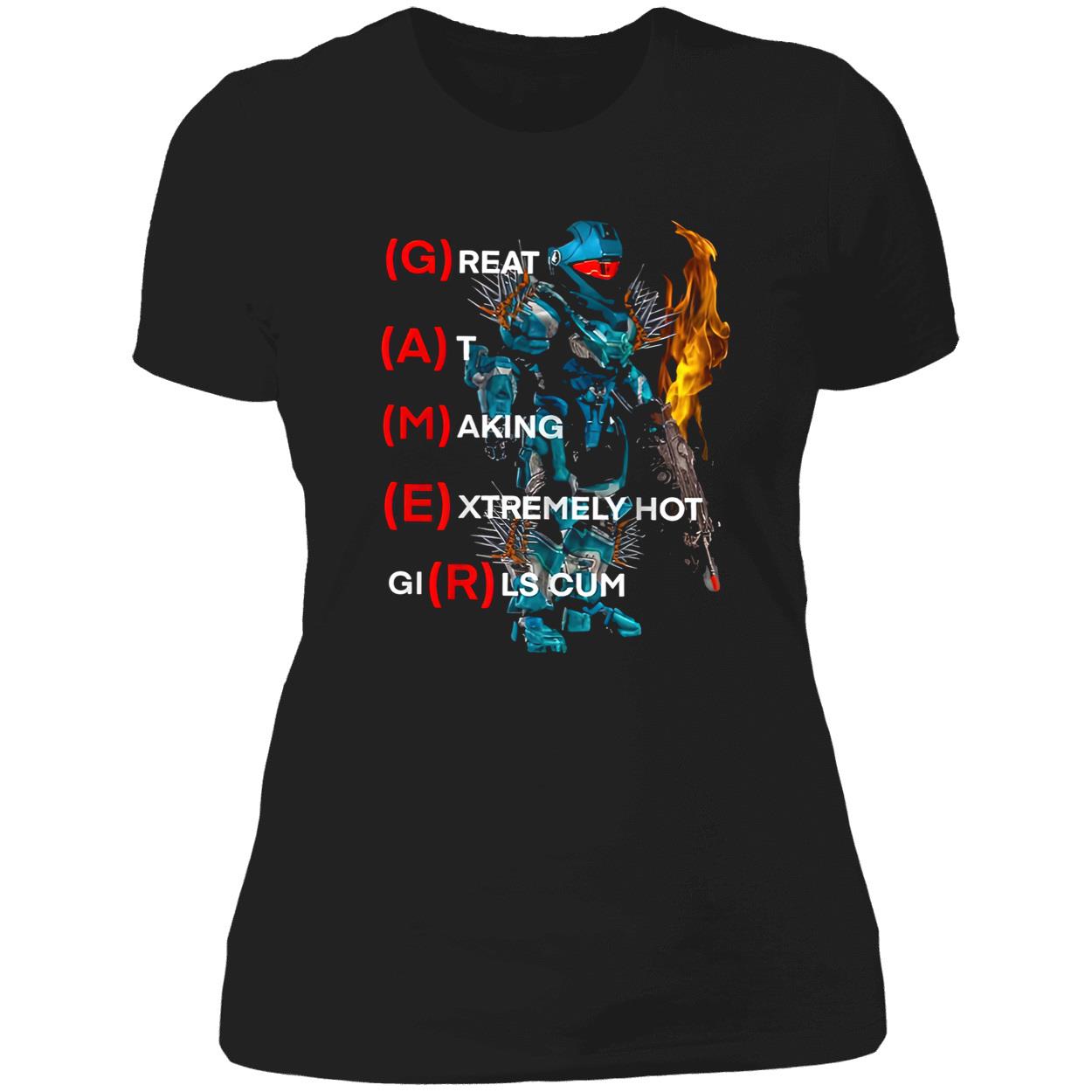 Great At Making Extremely Hot Girls C*M Shirt Great At Making Extremely Hot Girls C*M Shirt