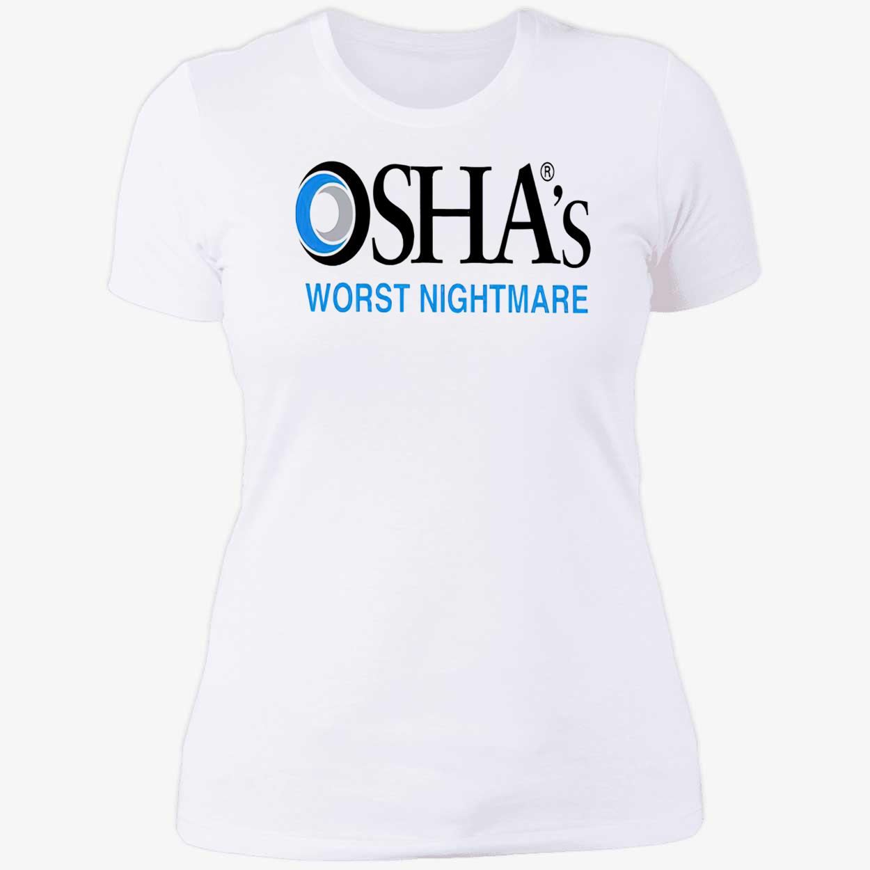 Osaha’S Worst Nightmare Shirt Osaha’S Worst Nightmare Shirt
