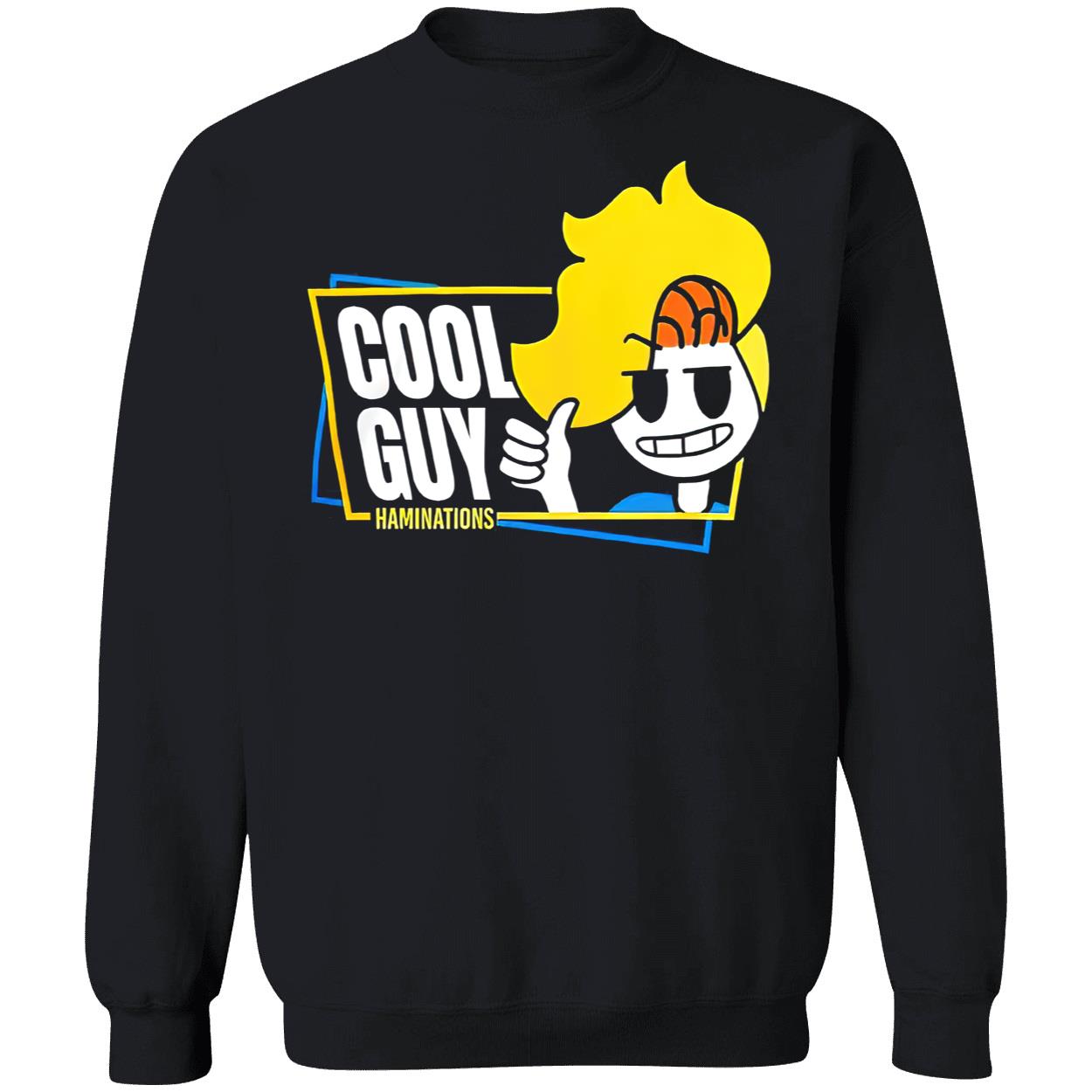 Cool Guy Haminations Shirt Cool Guy Haminations Shirt
