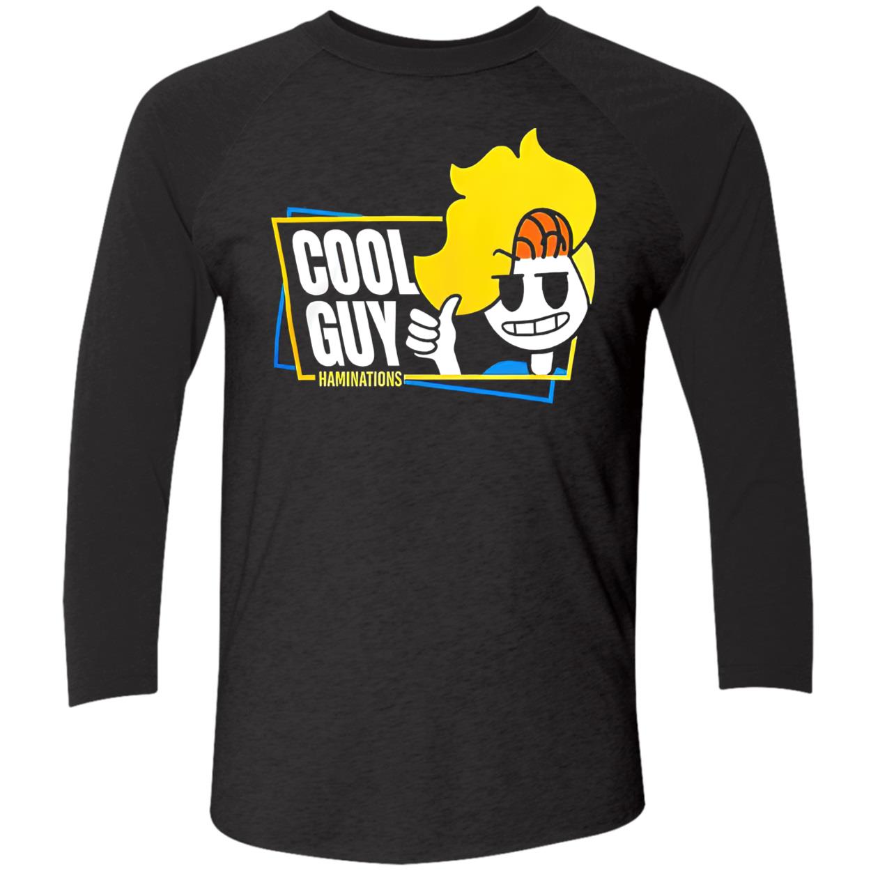 Cool Guy Haminations Shirt Cool Guy Haminations Shirt