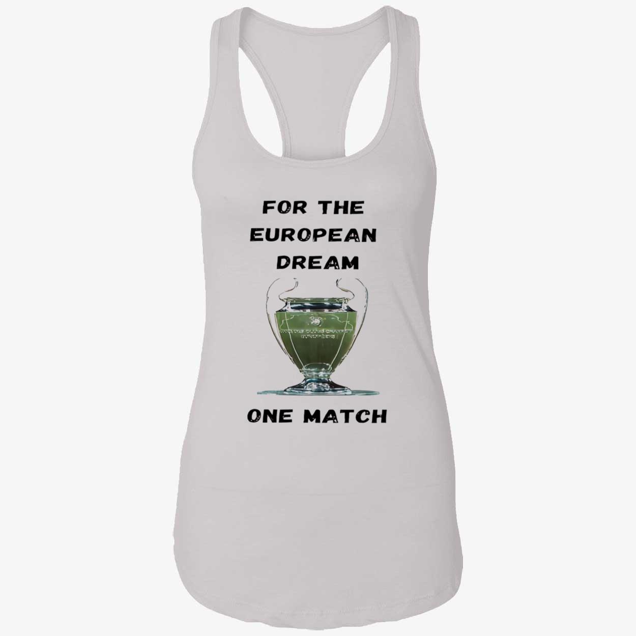 For The European Dream One Match Shirt For The European Dream One Match Shirt