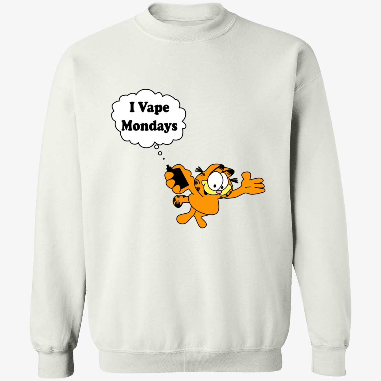 Garfield I Vape Mondays Shirt Garfield I Vape Mondays Shirt