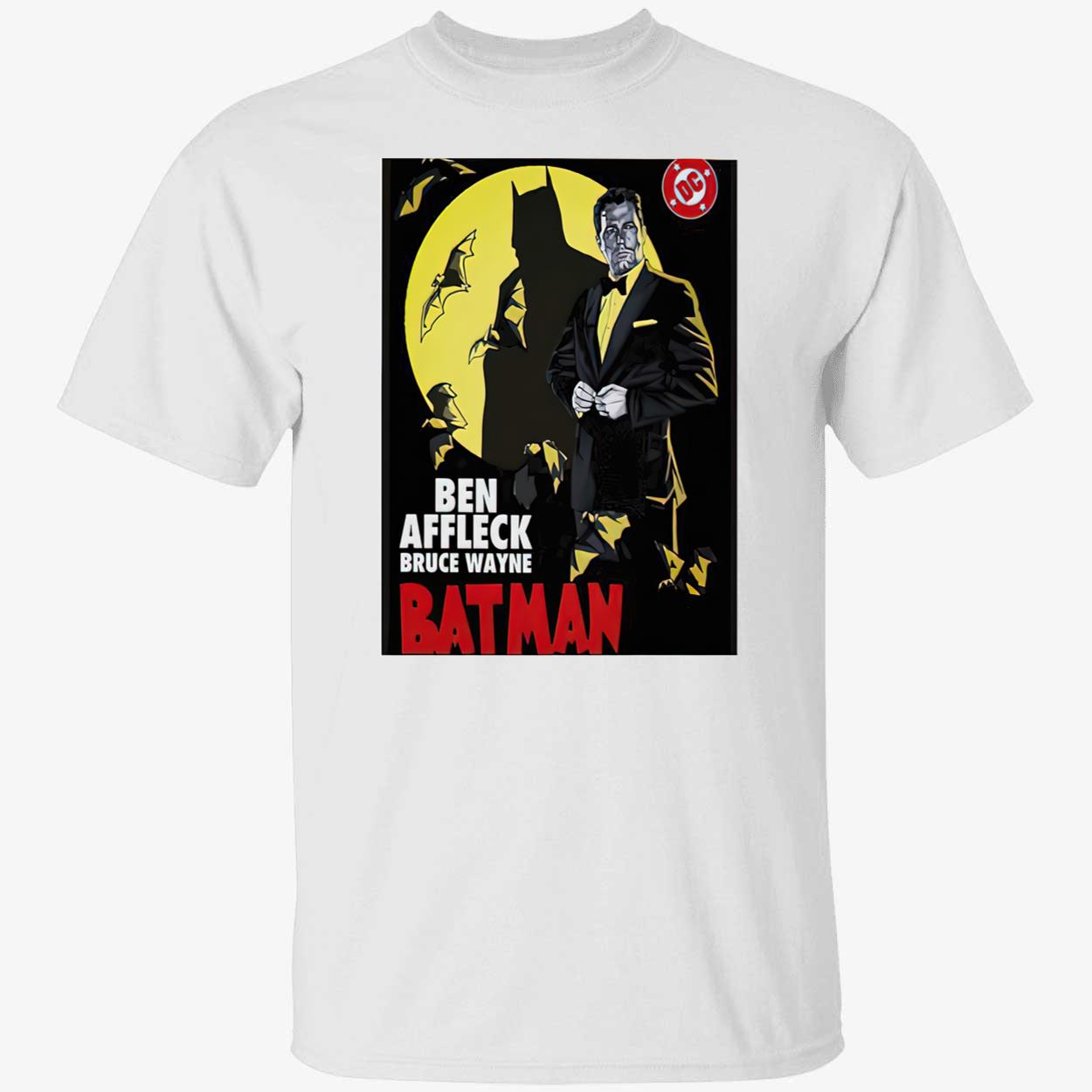 Ben Affleck Bruce Wayne Batman Shirt Ben Affleck Bruce Wayne Batman Shirt