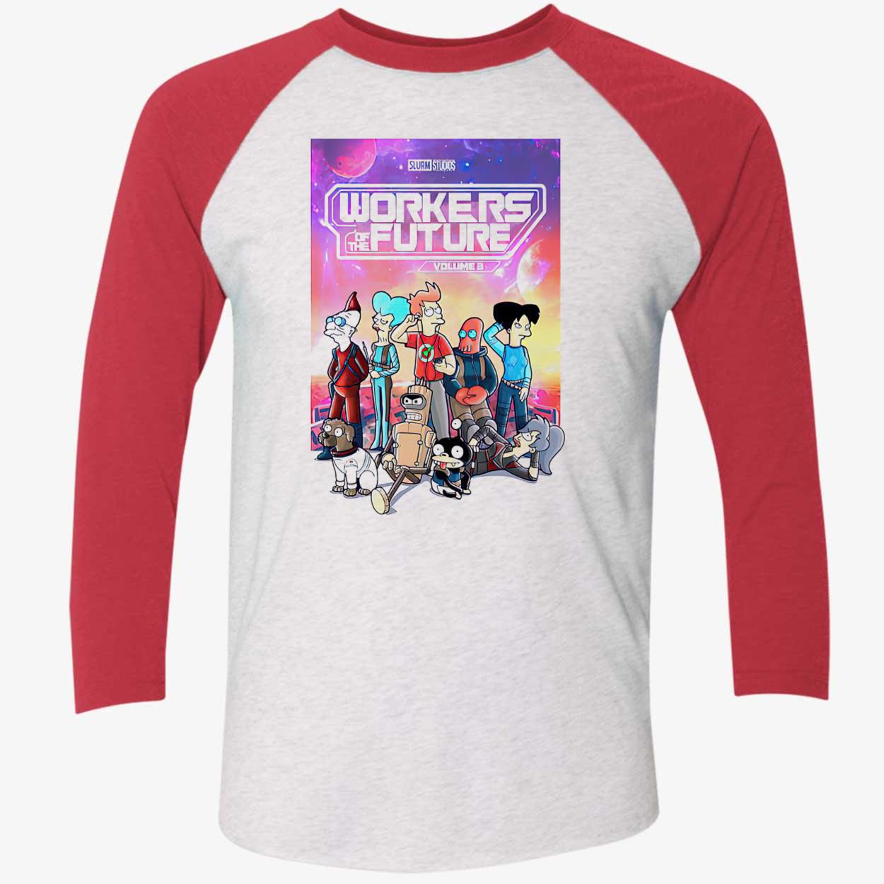 Futurama Workers Of The Future Shirt Futurama Workers Of The Future Shirt