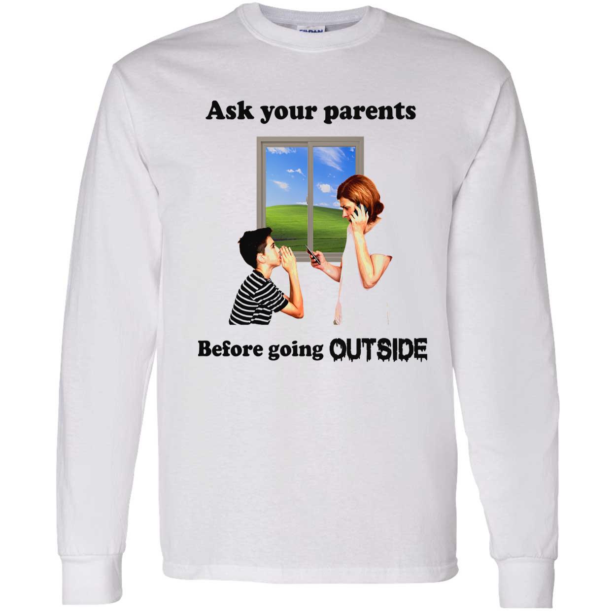 Ask Your Parents Before Going Offline Shirt Ask Your Parents Before Going Offline Shirt