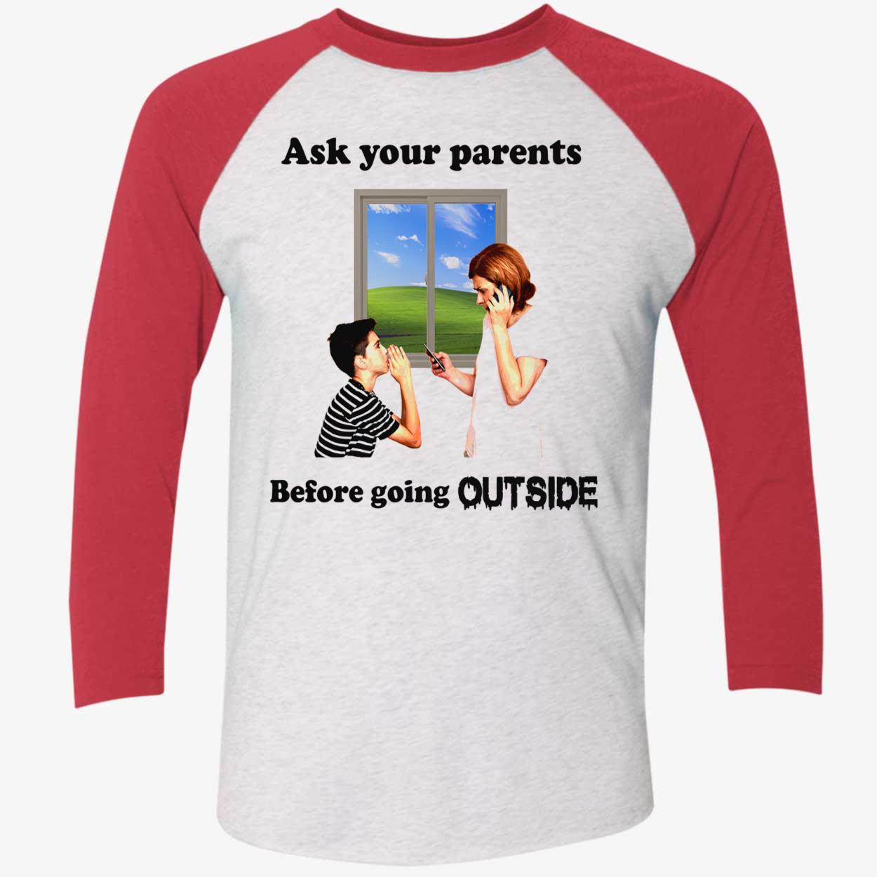 Ask Your Parents Before Going Offline Shirt Ask Your Parents Before Going Offline Shirt