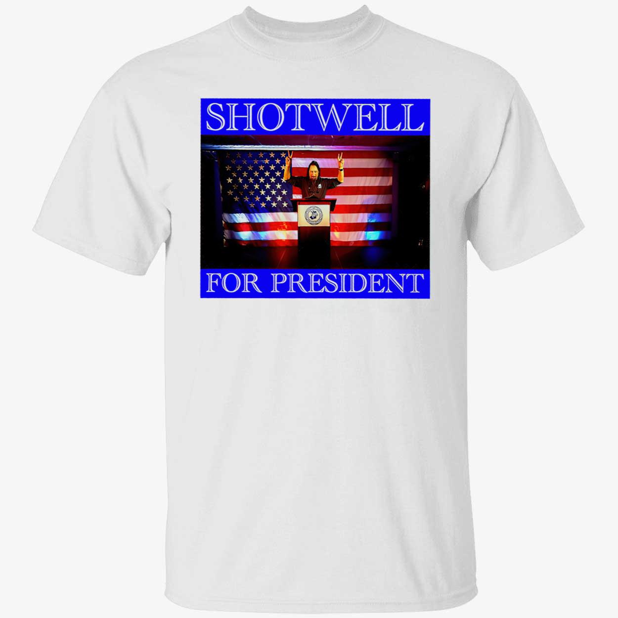 Shotwell For President 2024 Shirt Shotwell For President 2024 Shirt