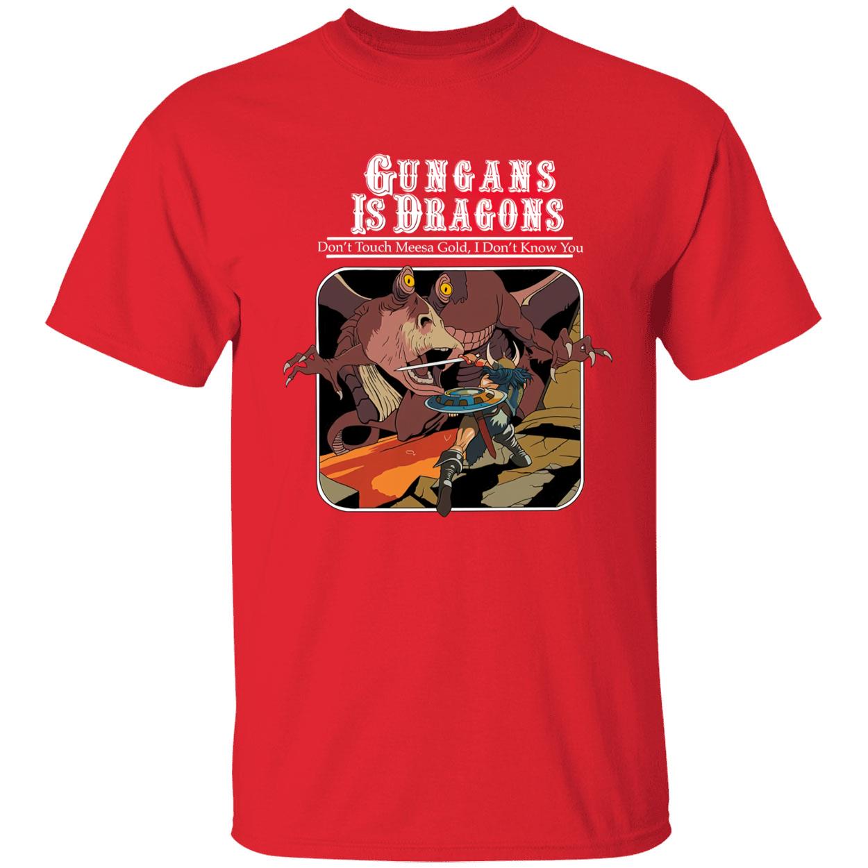 Gungans Is Dragons Shirt Gungans Is Dragons Shirt