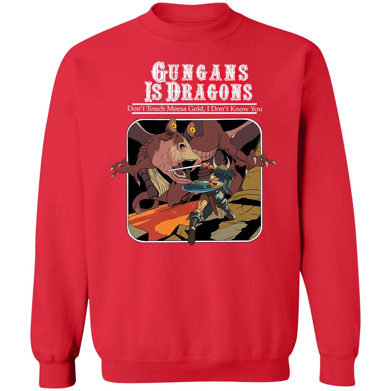 Gungans Is Dragons Shirt Gungans Is Dragons Shirt