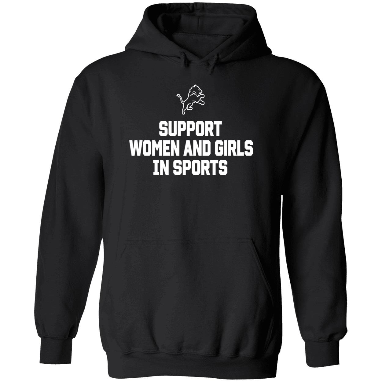 Support Women And Girls In Sports Hoodie Support Women And Girls In Sports Hoodie