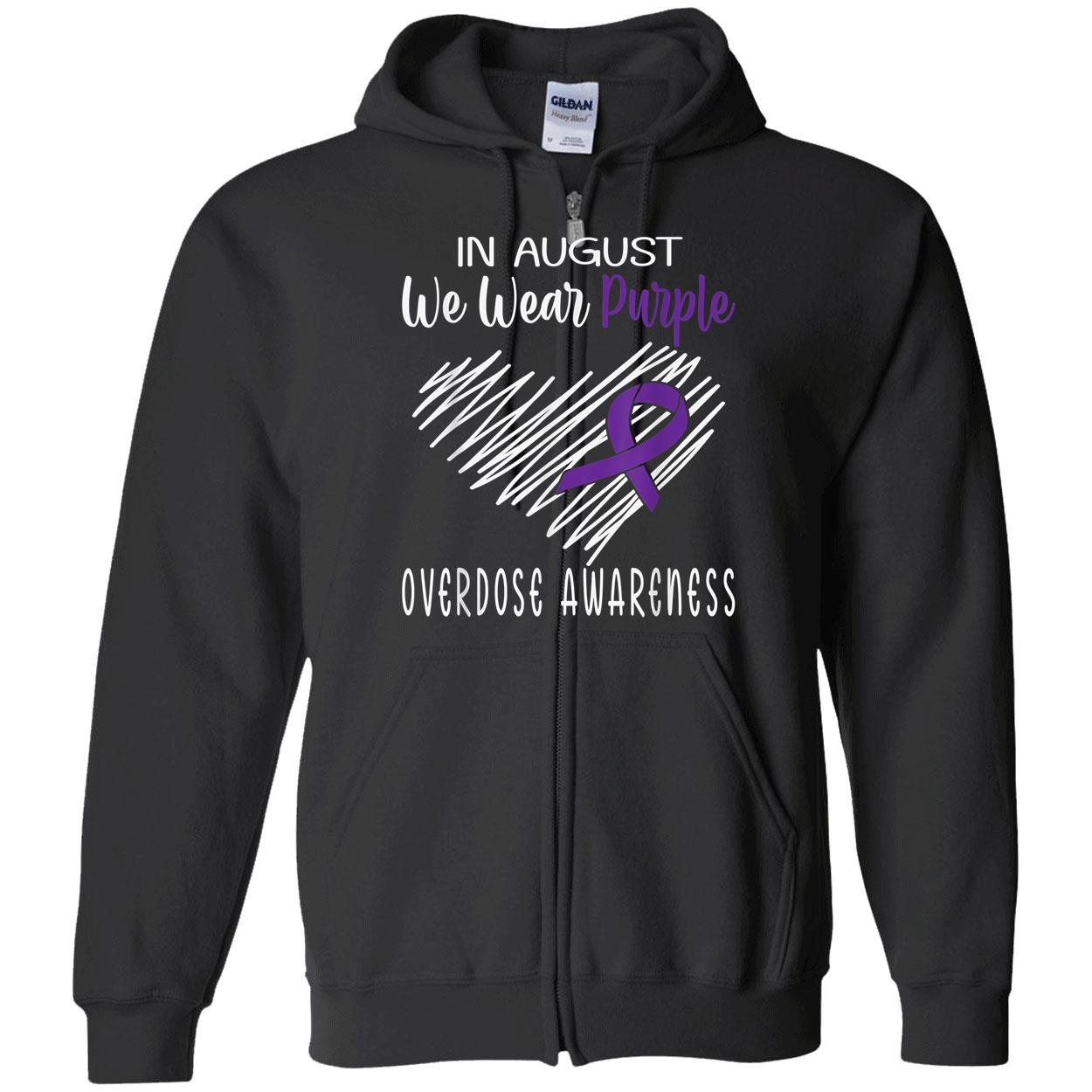 In August We Wear Purple Overdose Awareness Shirt In August We Wear Purple Overdose Awareness Shirt
