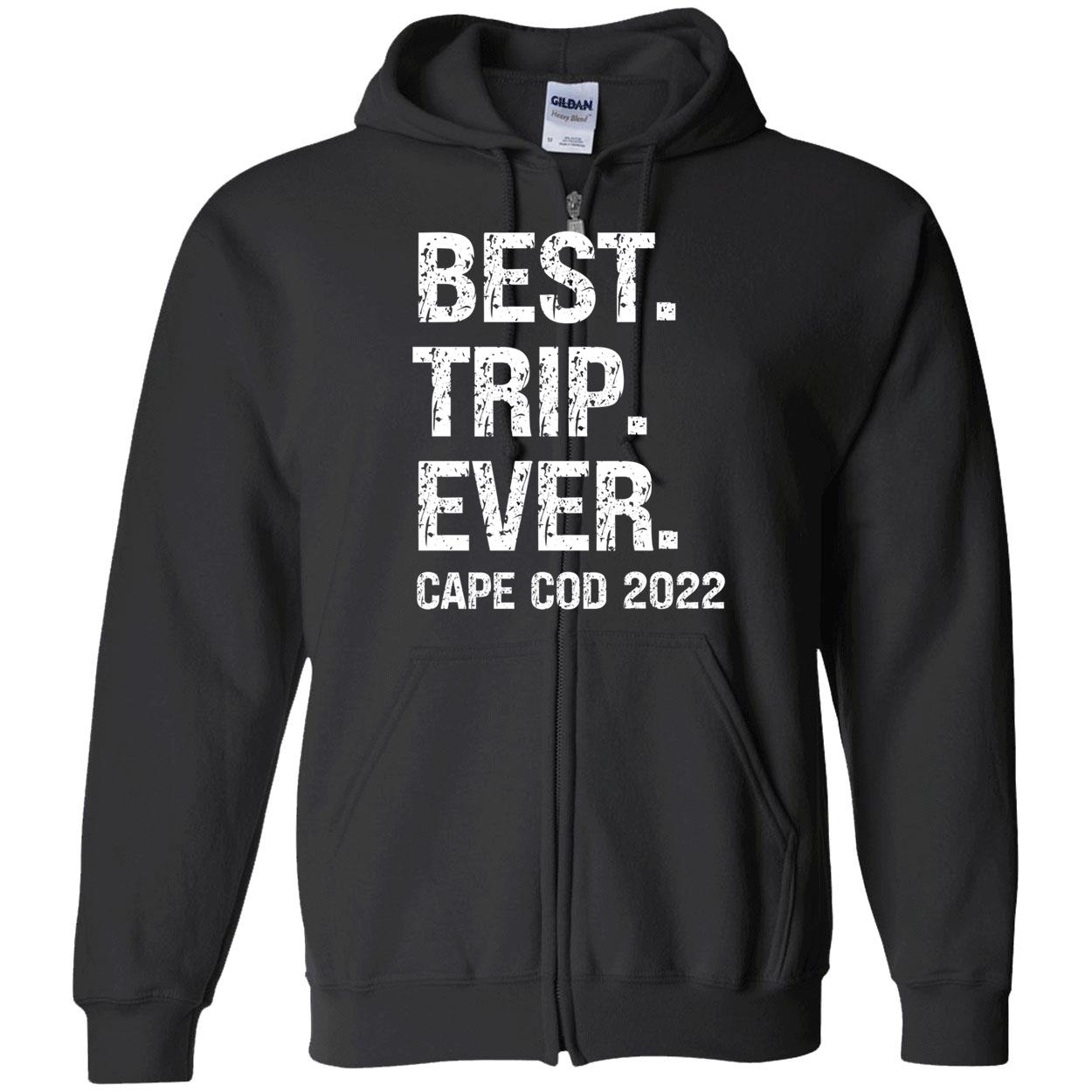 Best Trip Ever Cape Cod 2022 Shirt Best Trip Ever Cape Cod 2022 Shirt