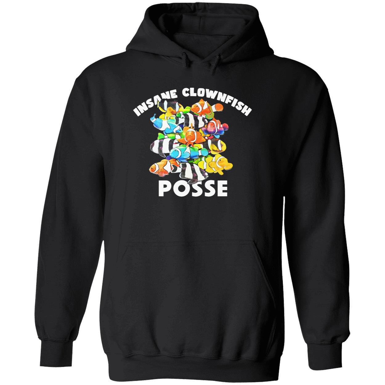 Insane Clownfish Posse T-Shirt Insane Clownfish Posse T-Shirt