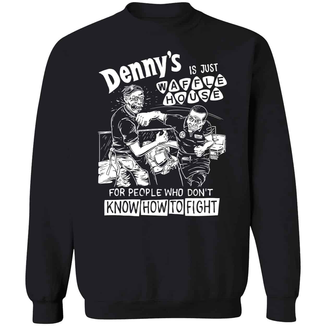 Denny’S Is Just Waffle House Shirt Denny’S Is Just Waffle House Shirt