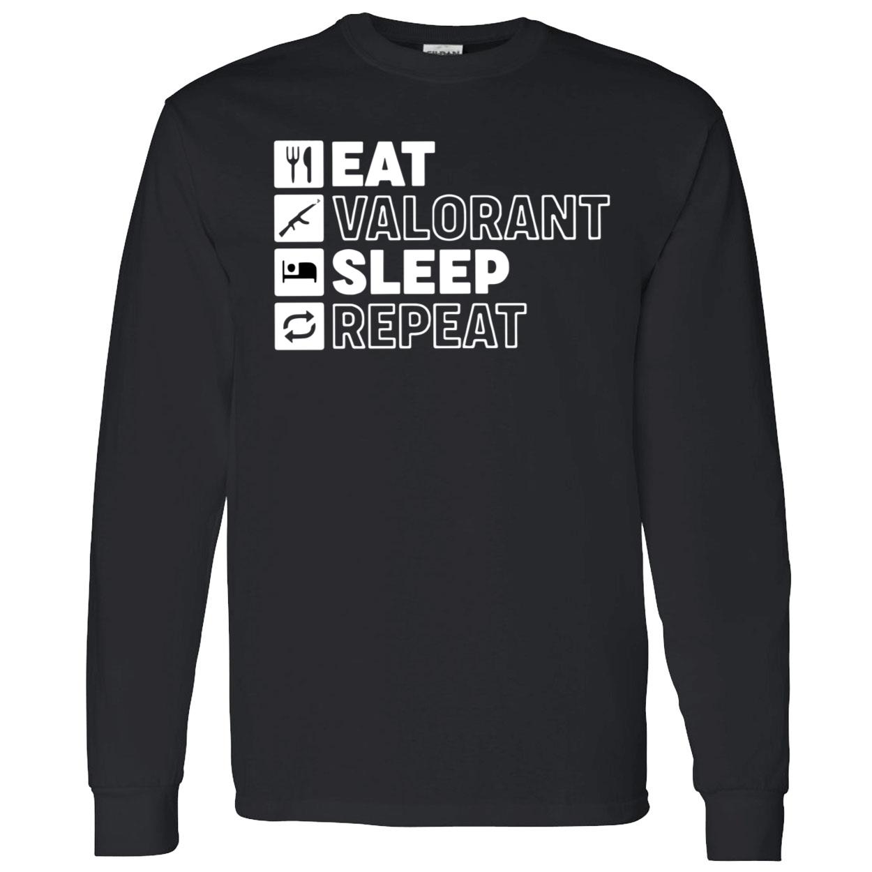 Eat Valorant Sleep Repeat Shirt Eat Valorant Sleep Repeat Shirt