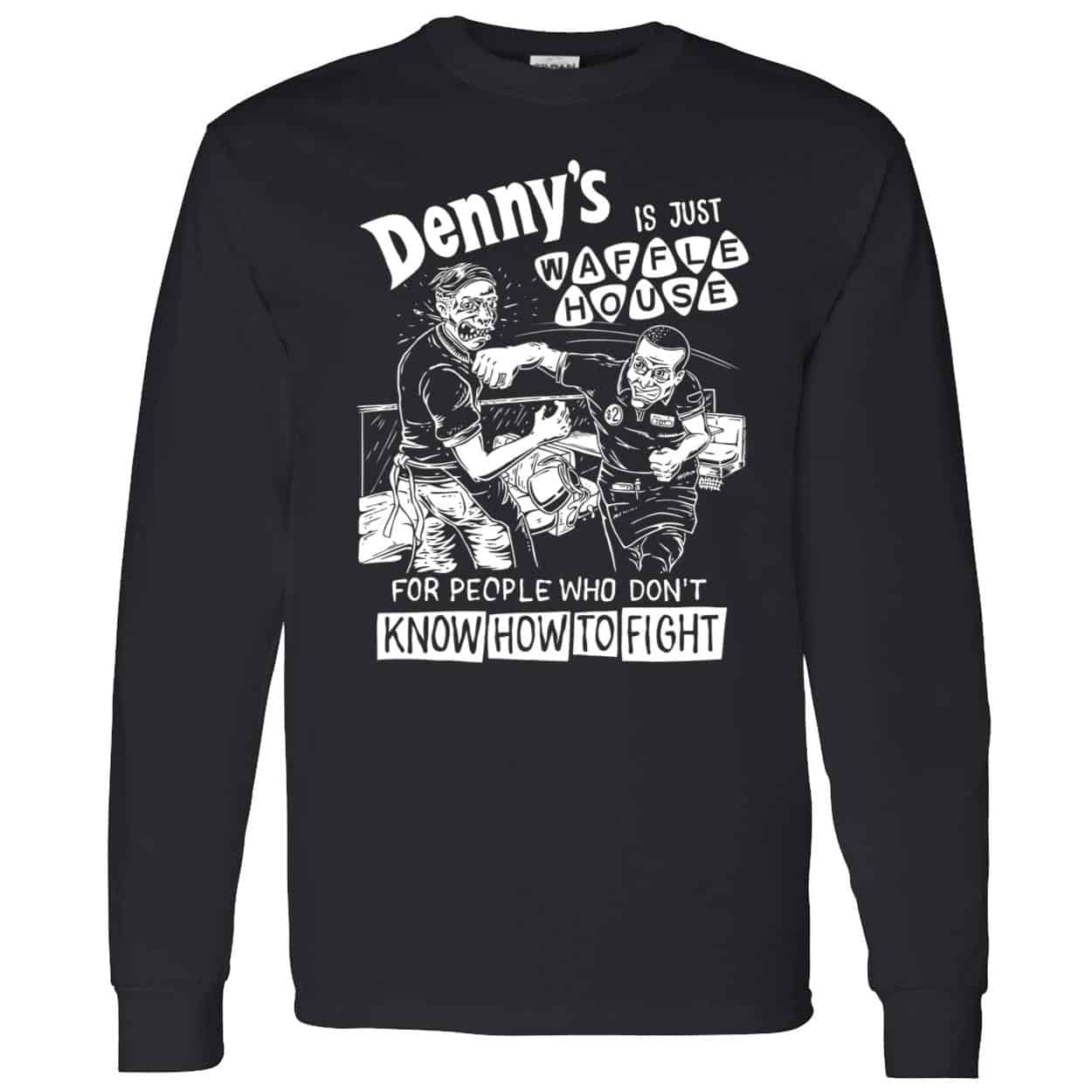 Denny’S Is Just Waffle House Shirt Denny’S Is Just Waffle House Shirt