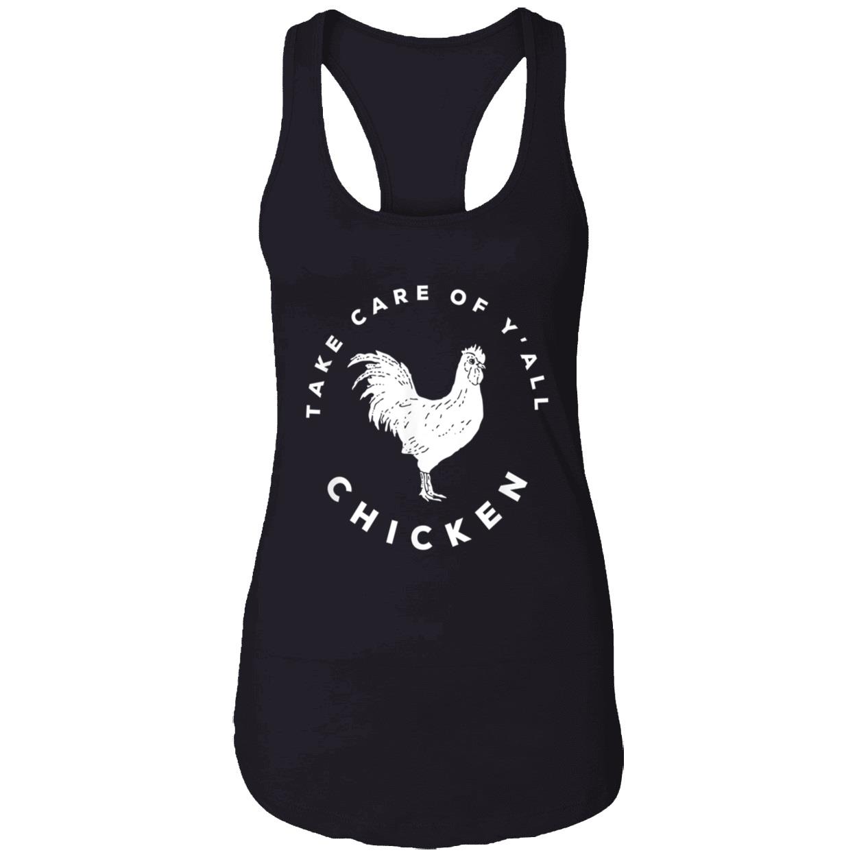 Take Care Of Y’All Chicken Shirt Take Care Of Y’All Chicken Shirt